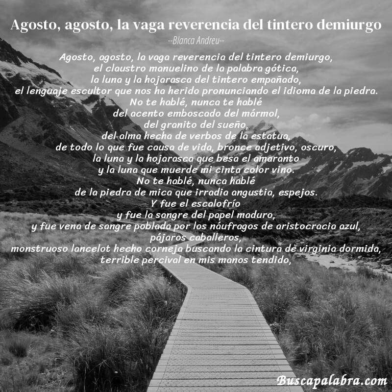 Poema agosto, agosto, la vaga reverencia del tintero demiurgo de Blanca Andreu con fondo de paisaje