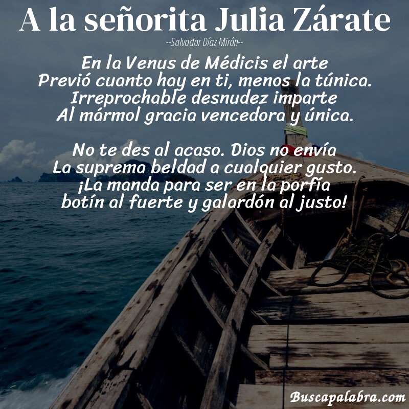 Poema A la señorita Julia Zárate de Salvador Díaz Mirón con fondo de barca