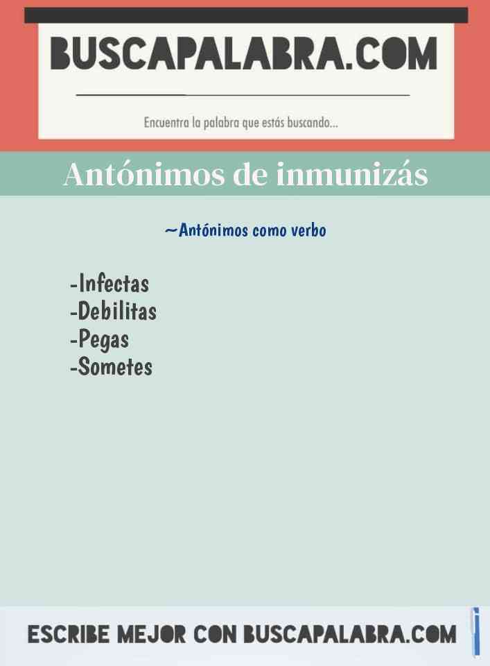 Antónimos de inmunizás