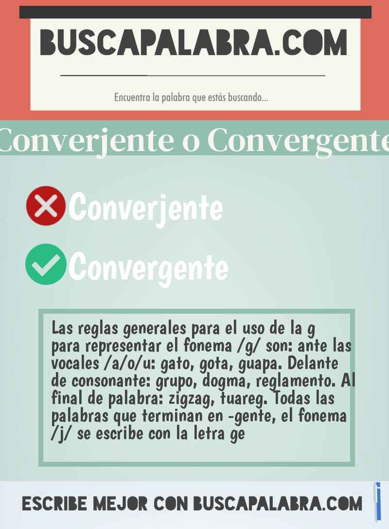 Converjente o Convergente