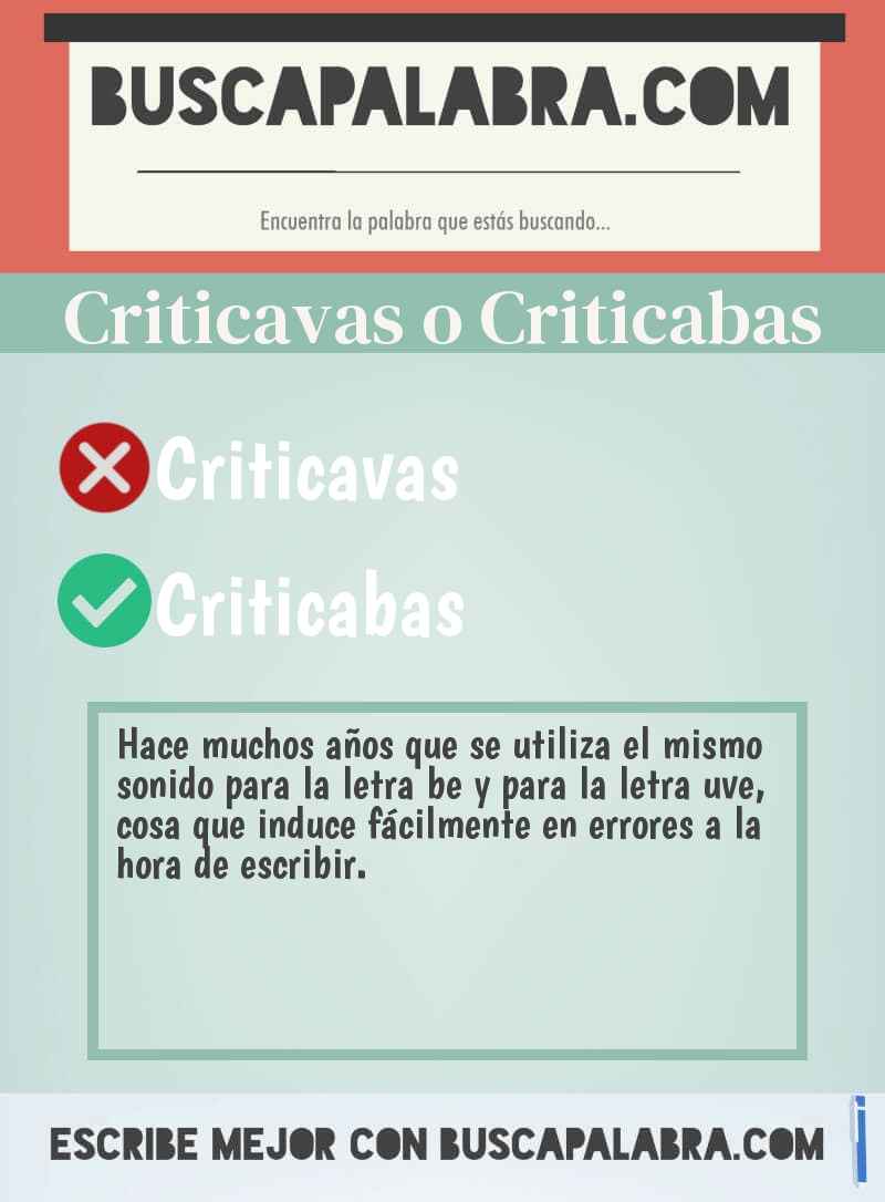 Criticavas o Criticabas
