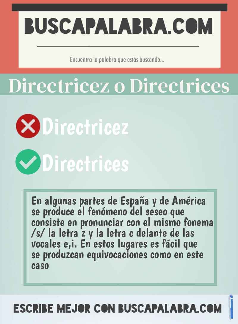 Directricez o Directrices