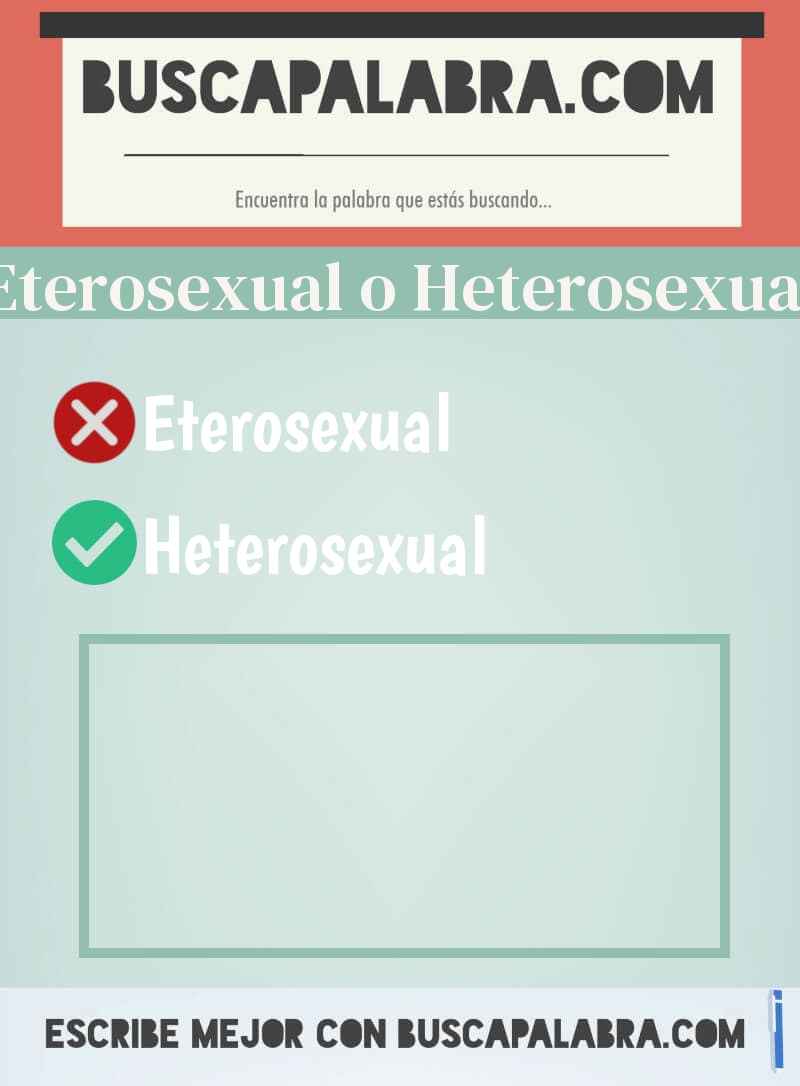 Eterosexual o Heterosexual