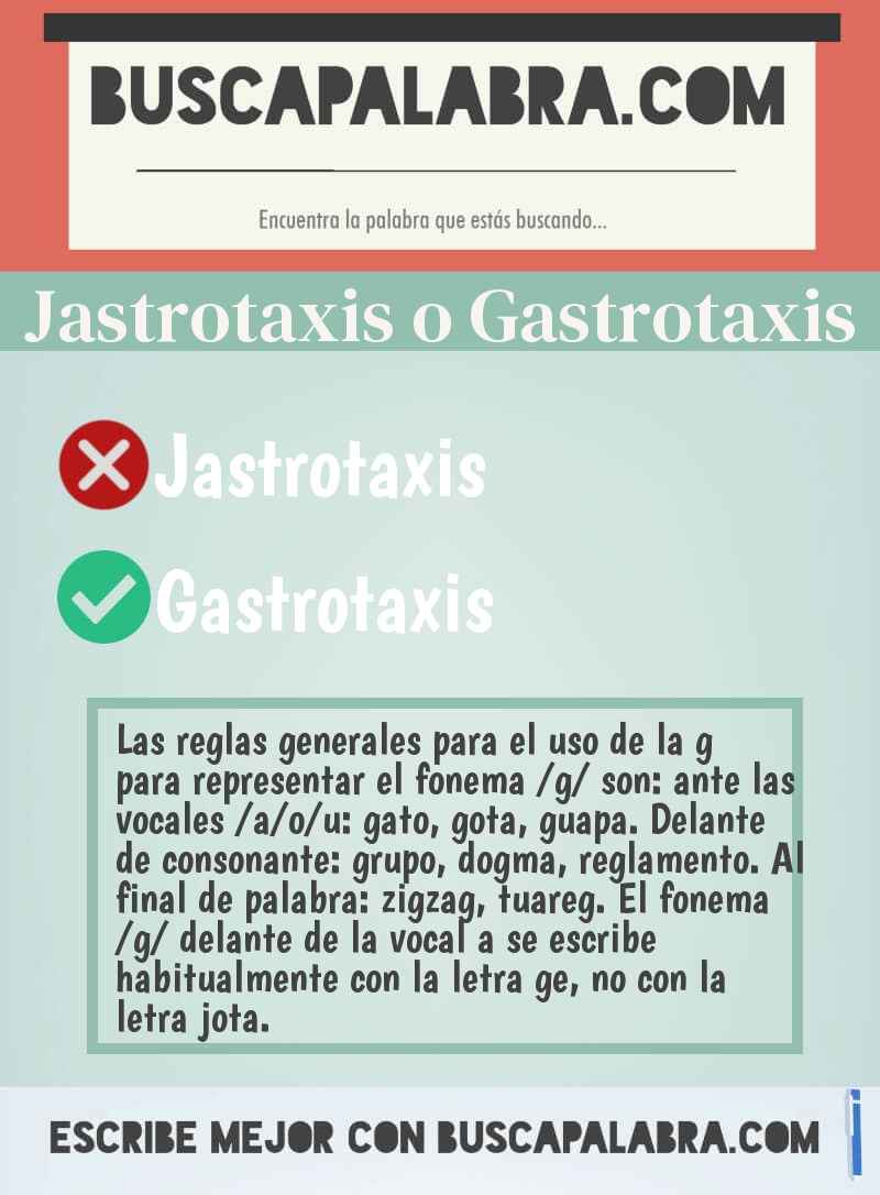 Jastrotaxis o Gastrotaxis