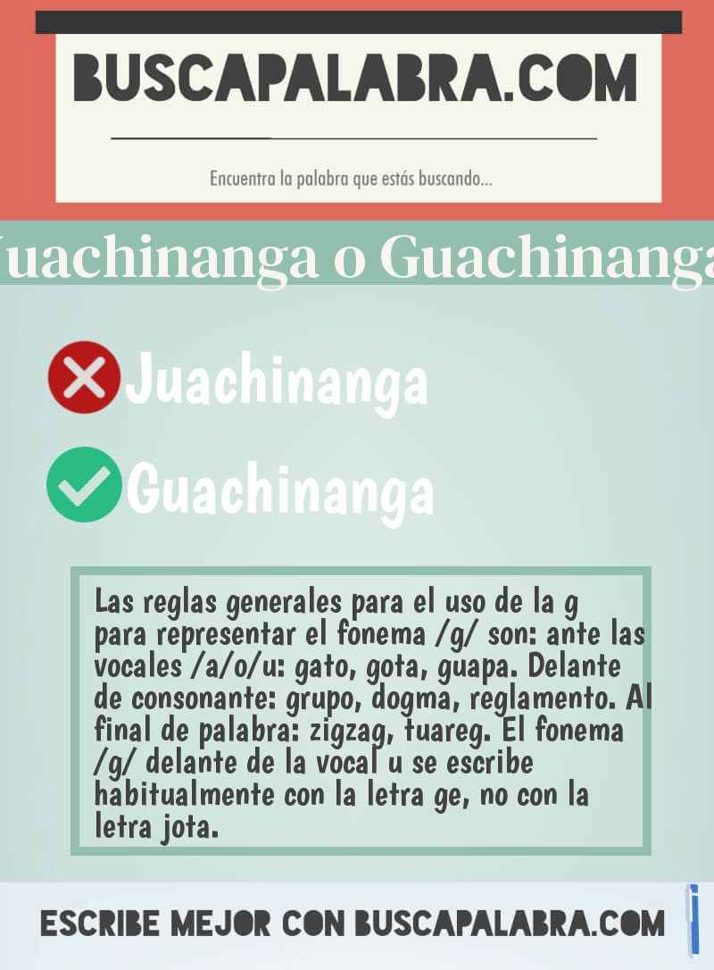 Juachinanga o Guachinanga