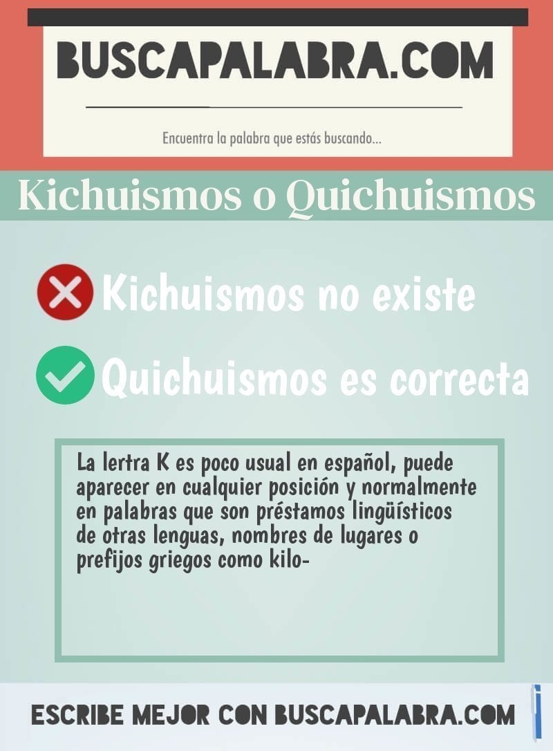 Kichuismos o Quichuismos