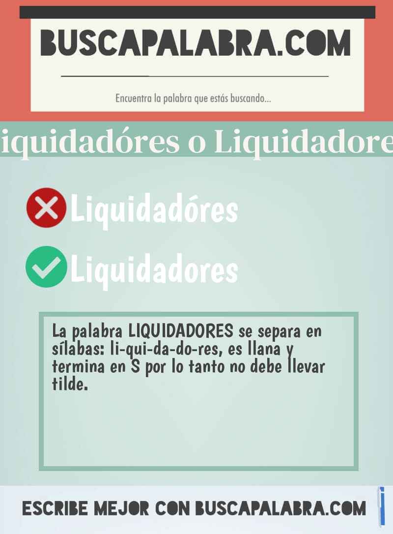 Liquidadóres o Liquidadores