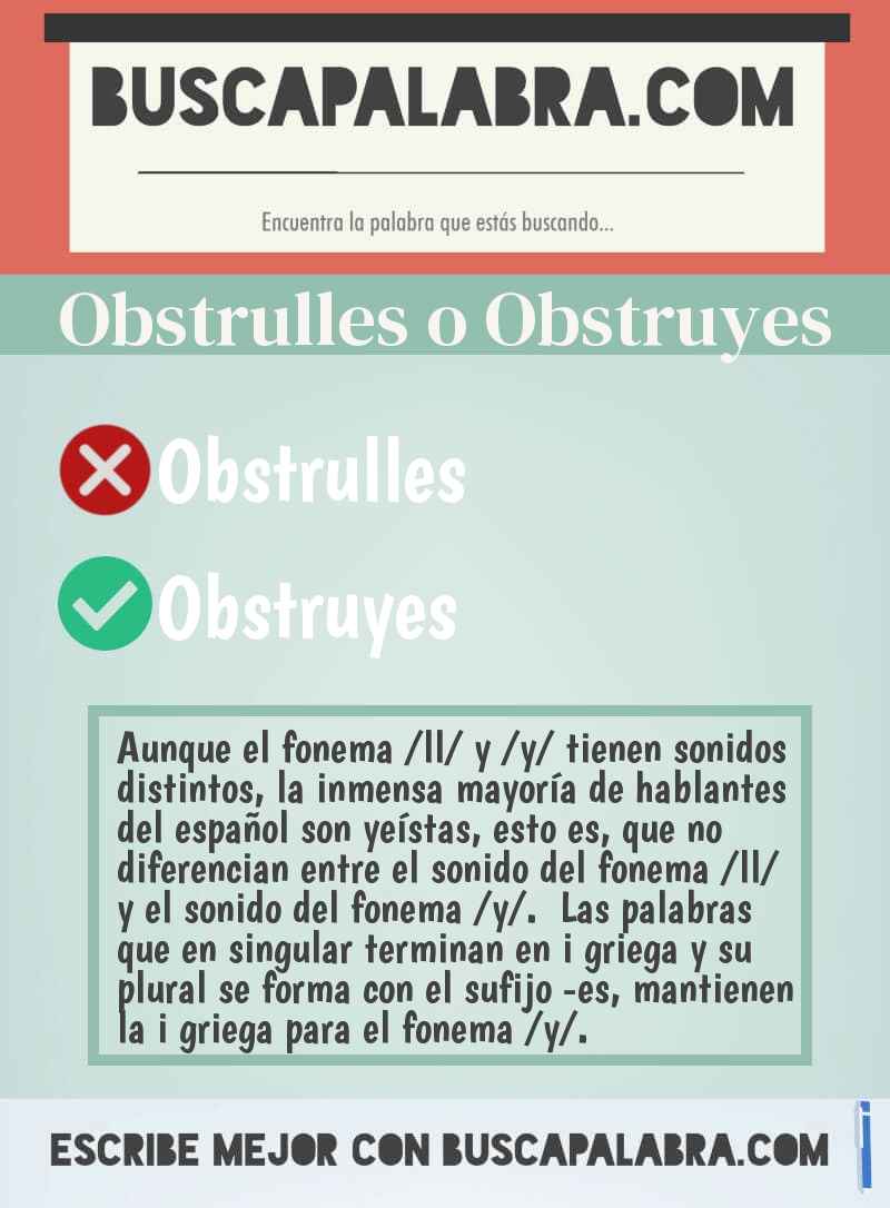 Obstrulles o Obstruyes