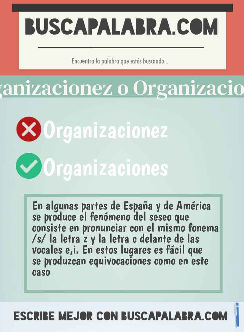Organizacionez o Organizaciones