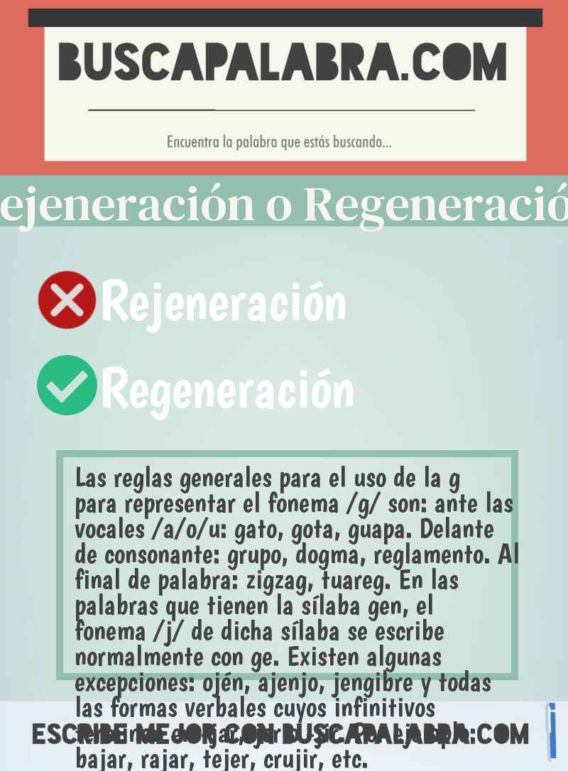 Rejeneración o Regeneración