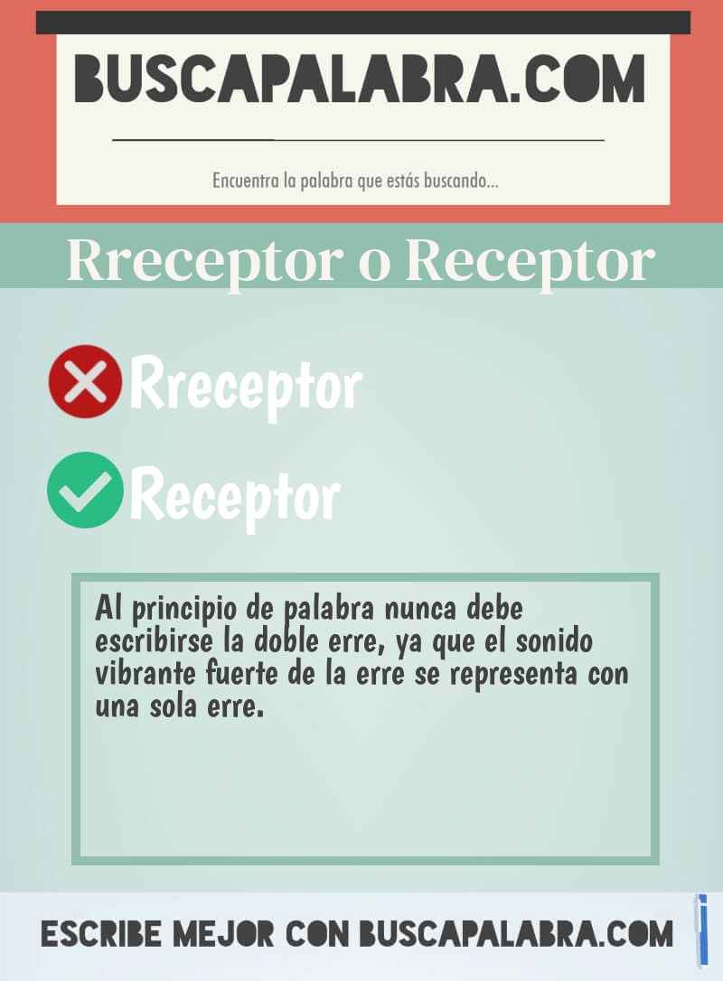 Rreceptor o Receptor