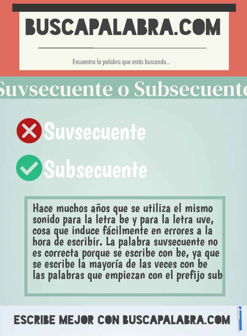 Suvsecuente o Subsecuente
