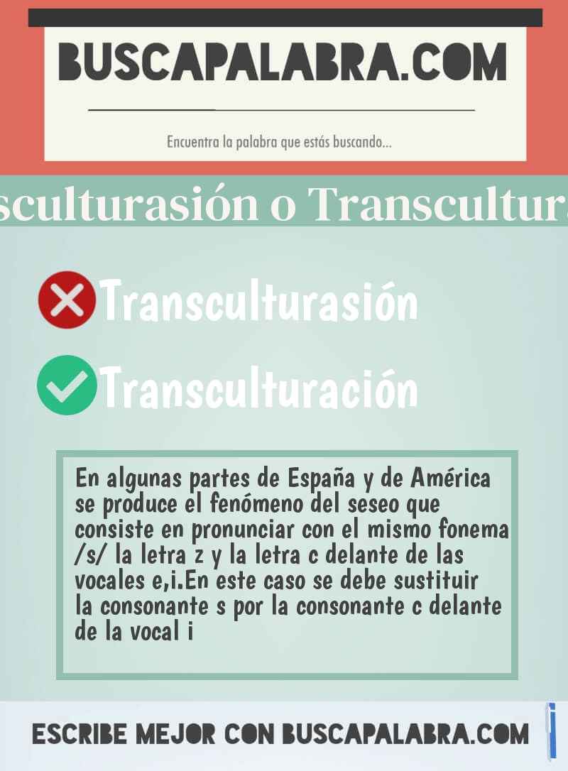 Transculturasión o Transculturación