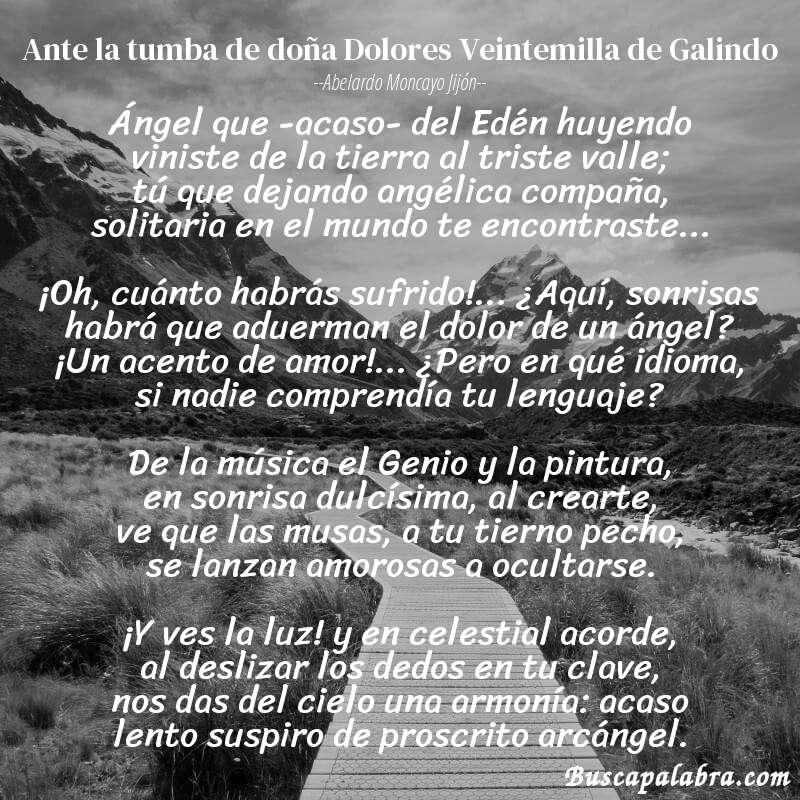 Poema Ante la tumba de doña Dolores Veintemilla de Galindo de Abelardo Moncayo Jijón con fondo de paisaje