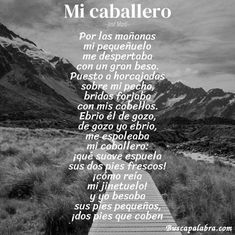 Poema mi caballero de José Martí con fondo de paisaje
