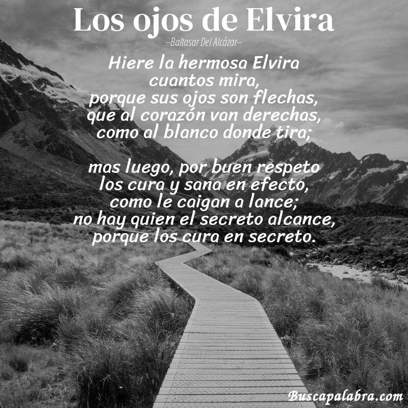 Poema Los ojos de Elvira de Baltasar del Alcázar con fondo de paisaje