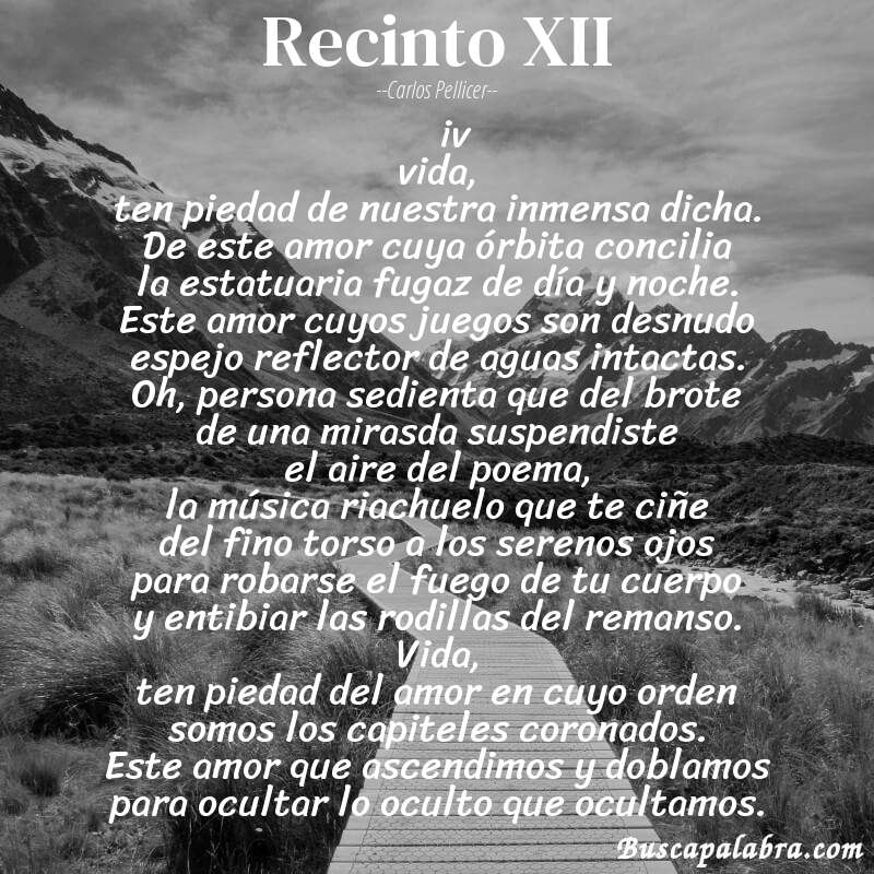 Poema recinto XII de Carlos Pellicer con fondo de paisaje