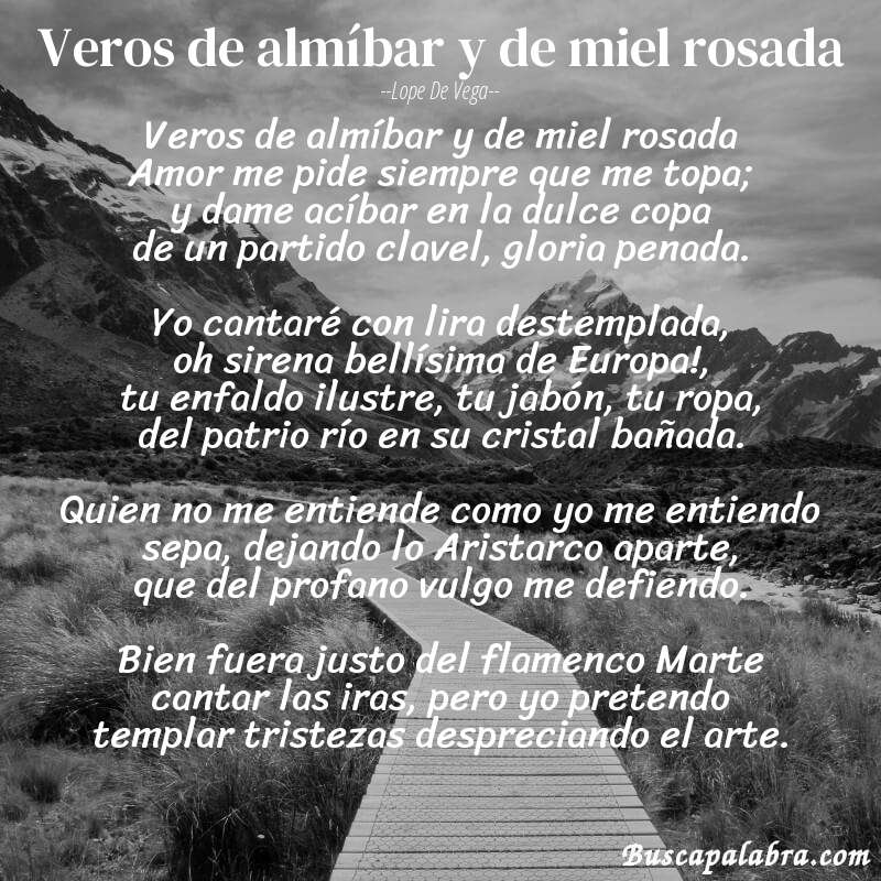 Poema Veros de almíbar y de miel rosada de Lope de Vega con fondo de paisaje