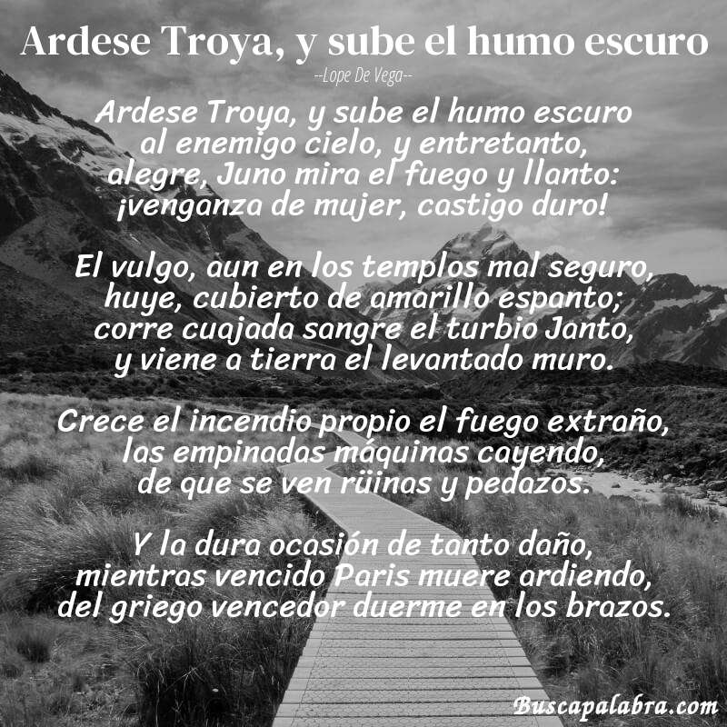 Poema Ardese Troya, y sube el humo escuro de Lope de Vega con fondo de paisaje