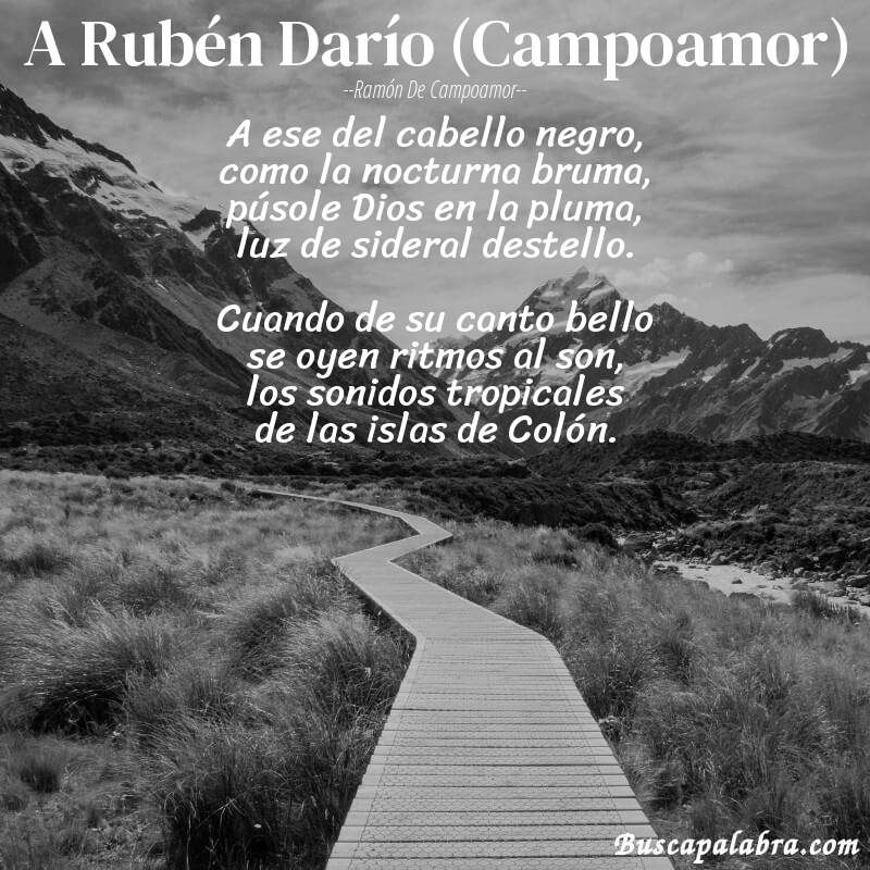 Poema A Rubén Darío (Campoamor) de Ramón de Campoamor con fondo de paisaje