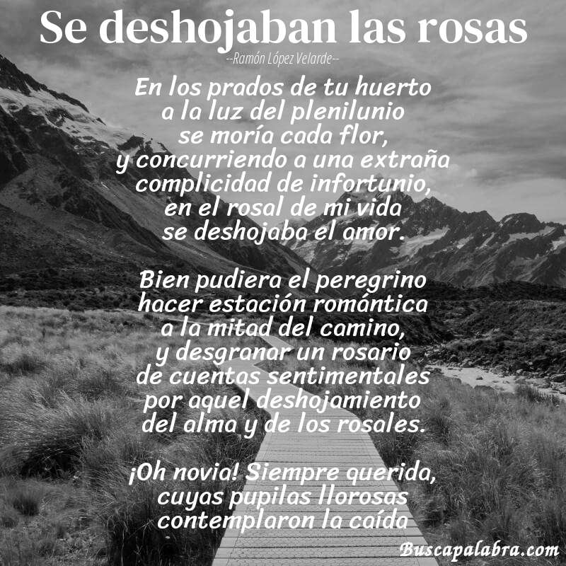 Poema Se deshojaban las rosas de Ramón López Velarde con fondo de paisaje