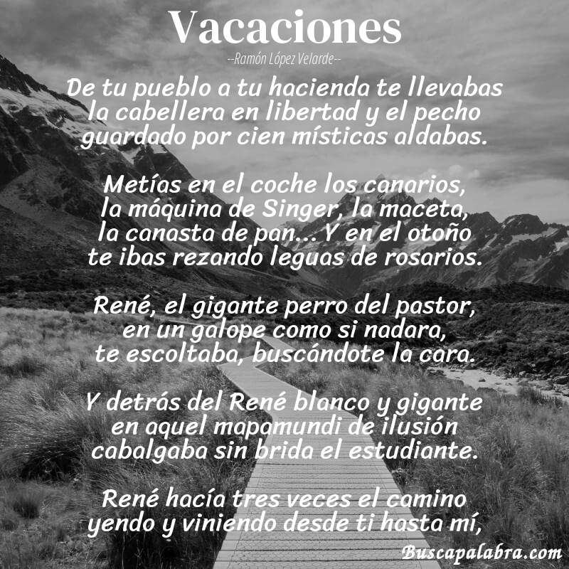 Poema Vacaciones de Ramón López Velarde con fondo de paisaje