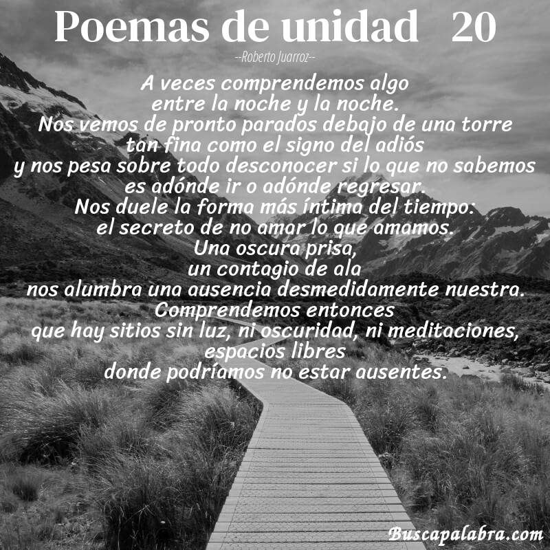 Poema poemas de unidad   20 de Roberto Juarroz con fondo de paisaje