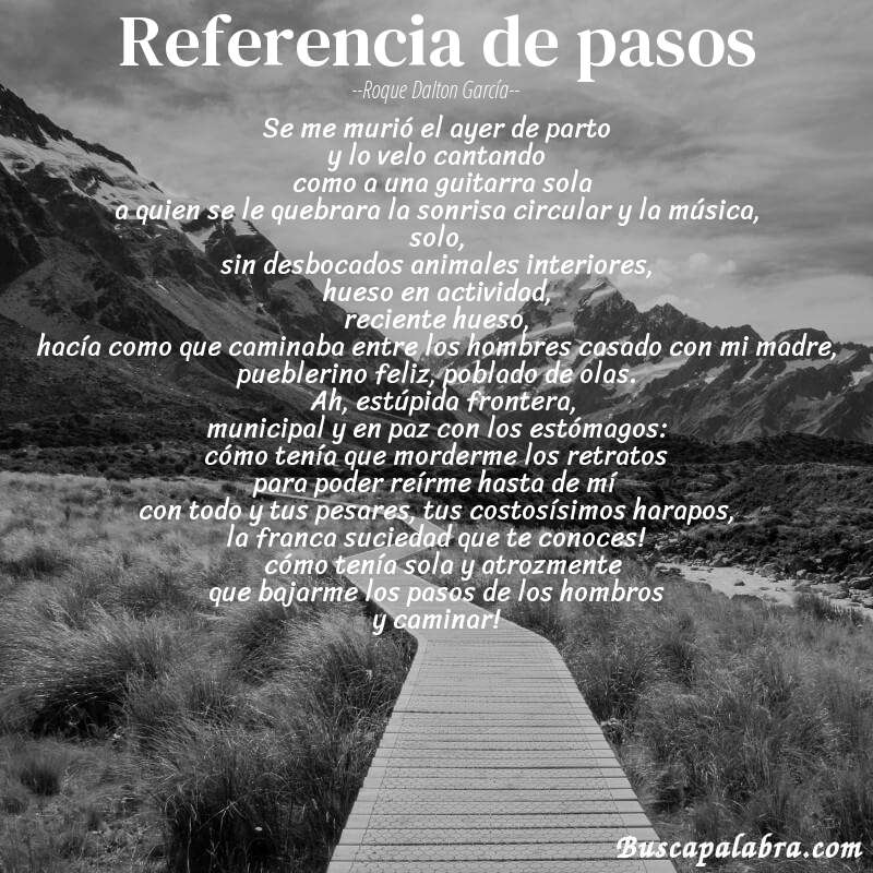 Poema referencia de pasos de Roque Dalton García con fondo de paisaje