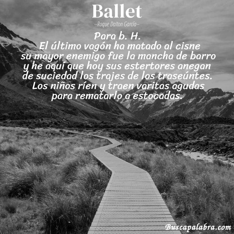 Poema ballet de Roque Dalton García con fondo de paisaje