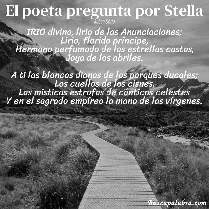 Poema El poeta pregunta por Stella de Rubén Darío con fondo de paisaje