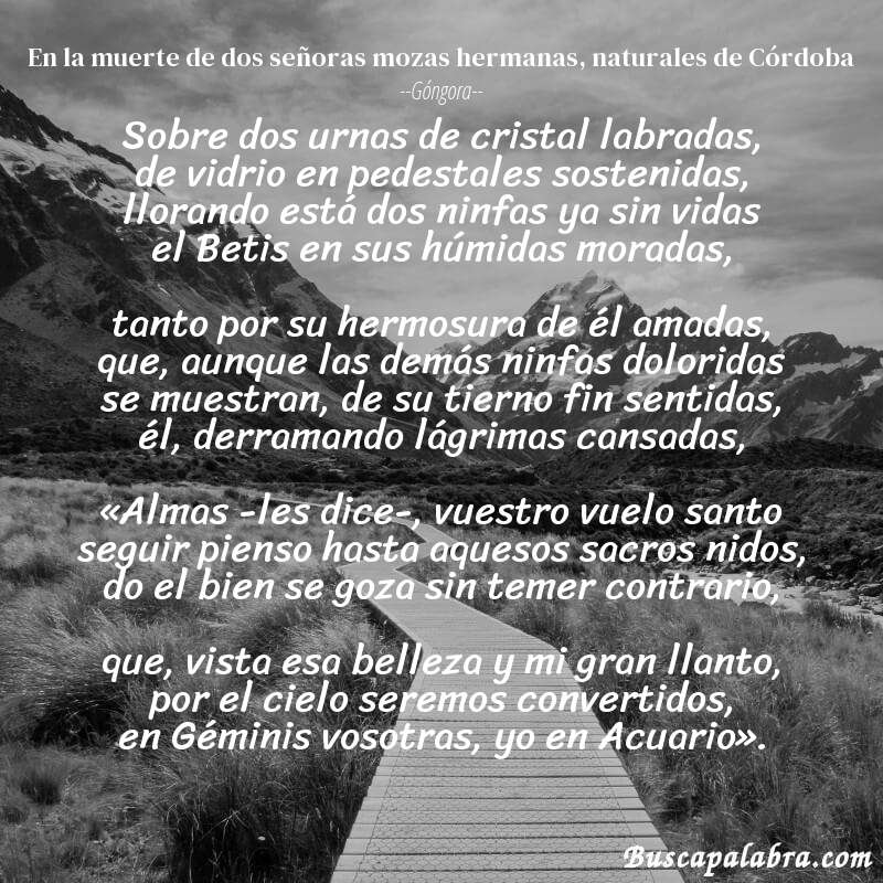 Poema En la muerte de dos señoras mozas hermanas, naturales de Córdoba de Góngora con fondo de paisaje