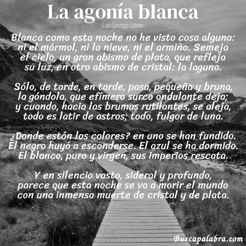 Poema la agonía blanca de Luis Gonzaga Urbina con fondo de paisaje