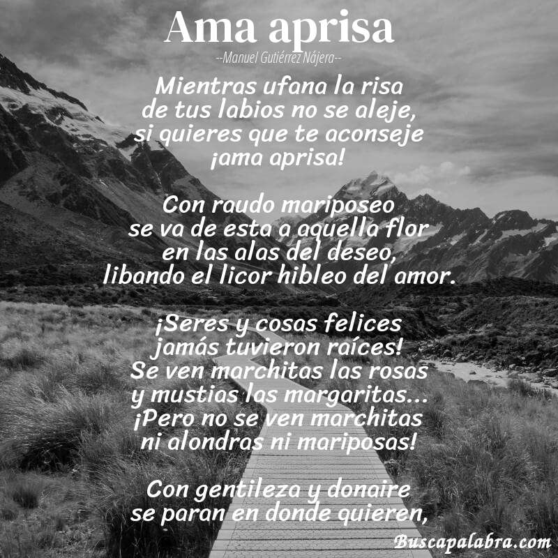 Poema Ama aprisa de Manuel Gutiérrez Nájera con fondo de paisaje