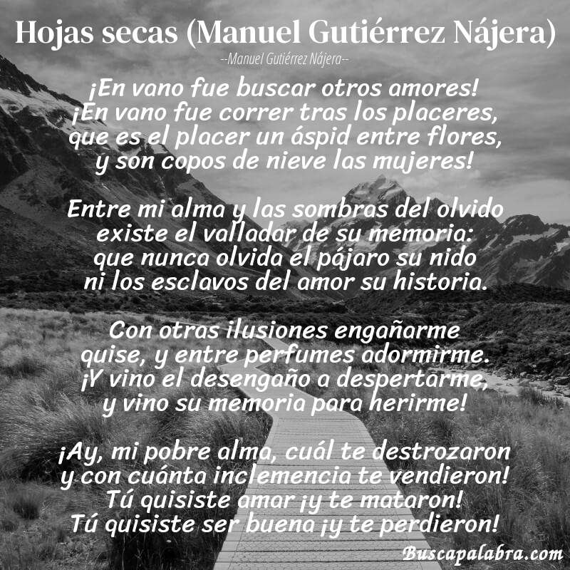 Poema Hojas secas (Manuel Gutiérrez Nájera) de Manuel Gutiérrez Nájera con fondo de paisaje