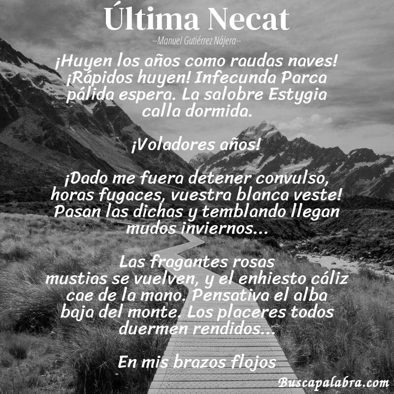 Poema Última Necat de Manuel Gutiérrez Nájera con fondo de paisaje