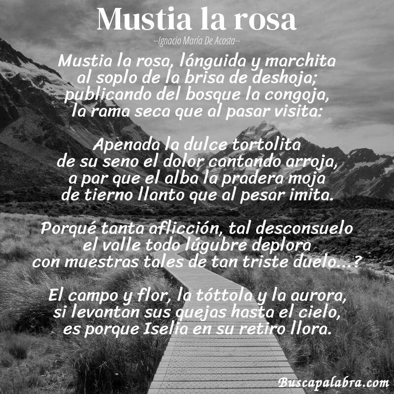 Poema Mustia la rosa de Ignacio María de Acosta con fondo de paisaje