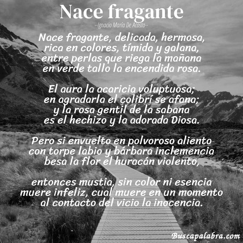 Poema Nace fragante de Ignacio María de Acosta con fondo de paisaje