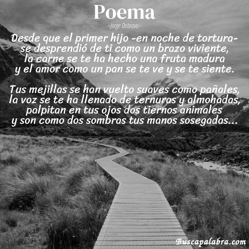Poema poema de Jorge Debravo con fondo de paisaje