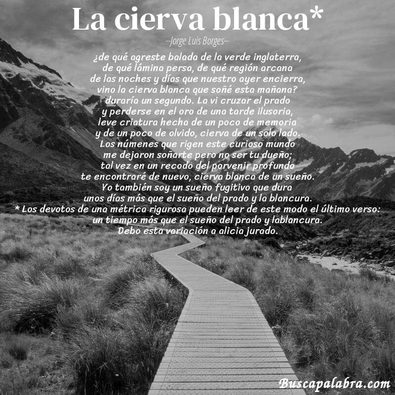 Poema la cierva blanca* de Jorge Luis Borges con fondo de paisaje