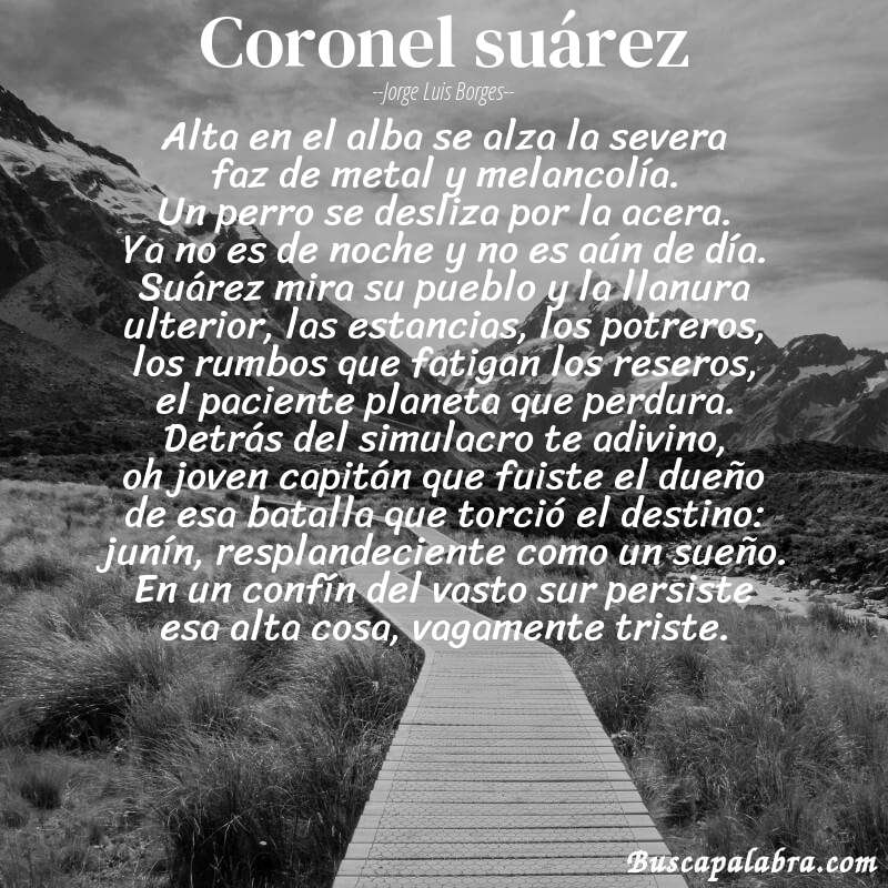 Poema coronel suárez de Jorge Luis Borges con fondo de paisaje