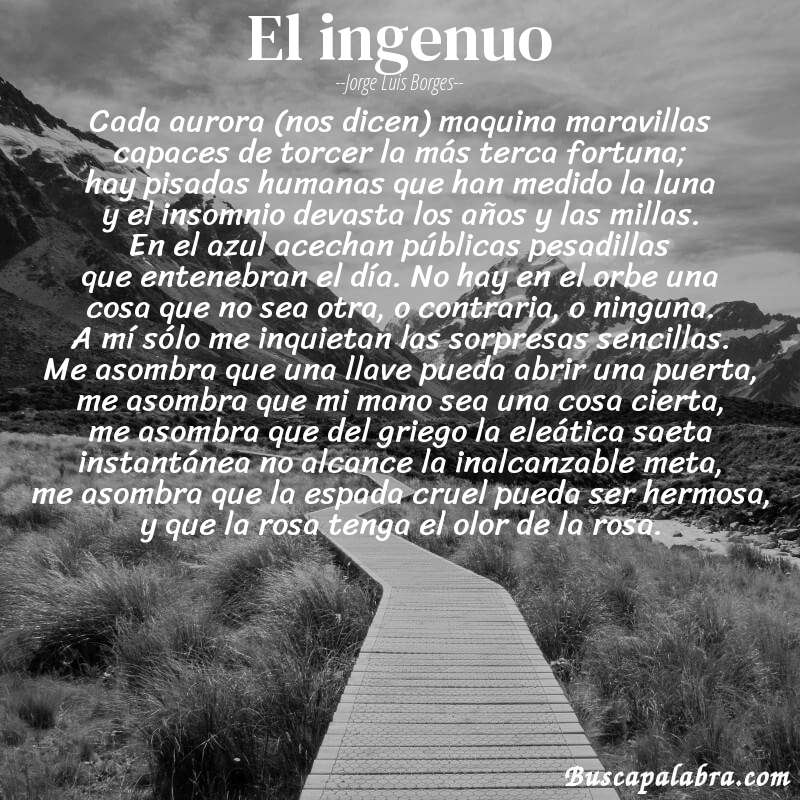 Poema el ingenuo de Jorge Luis Borges con fondo de paisaje