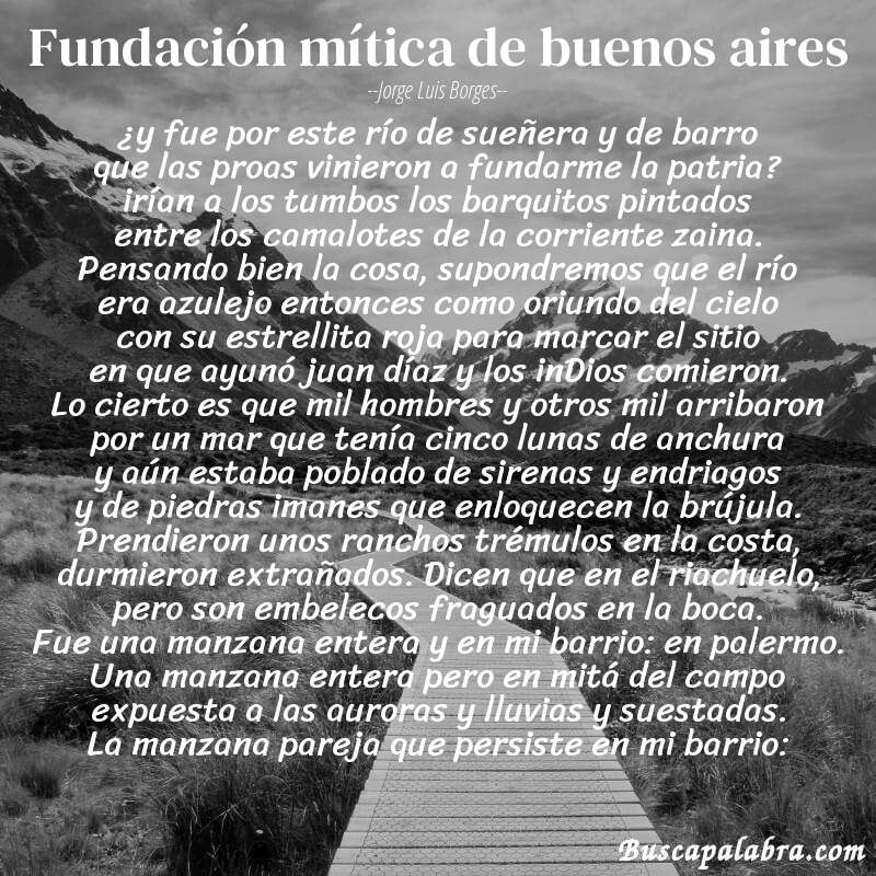 Poema fundación mítica de buenos aires de Jorge Luis Borges con fondo de paisaje