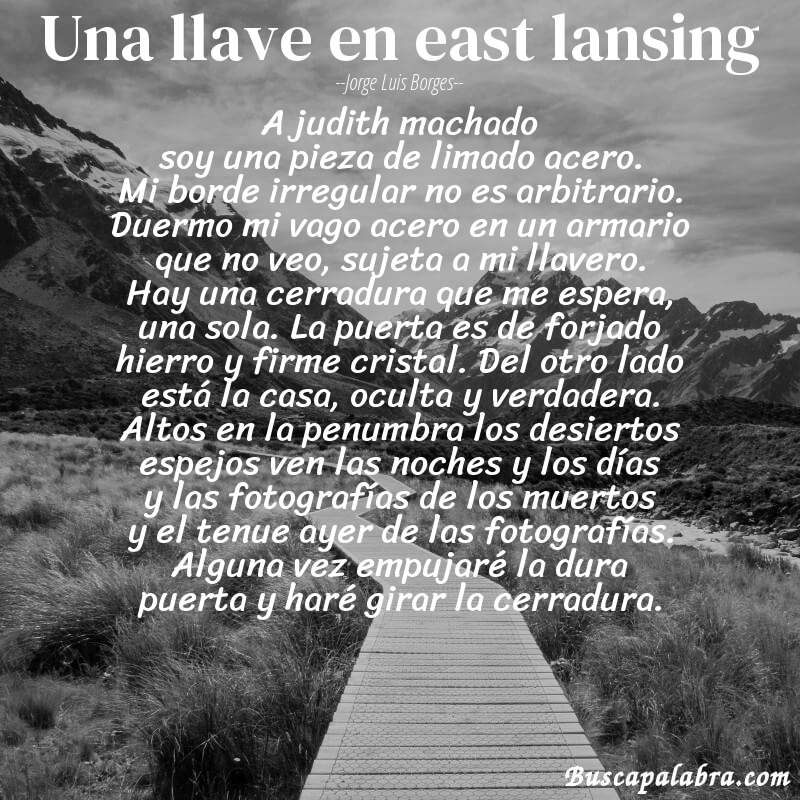 Poema una llave en east lansing de Jorge Luis Borges con fondo de paisaje