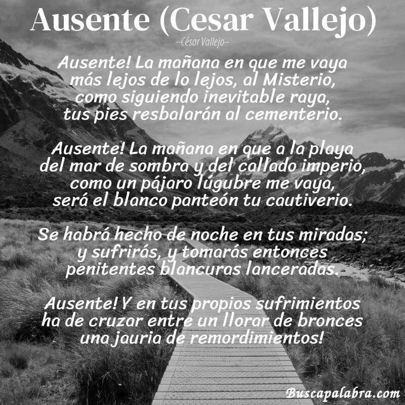 Poema Ausente (Cesar Vallejo) de César Vallejo con fondo de paisaje