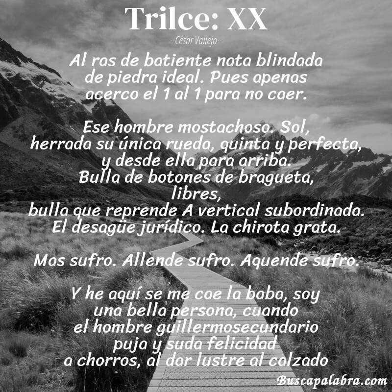 Poema Trilce: XX de César Vallejo con fondo de paisaje