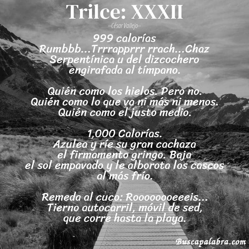 Poema Trilce: XXXII de César Vallejo con fondo de paisaje