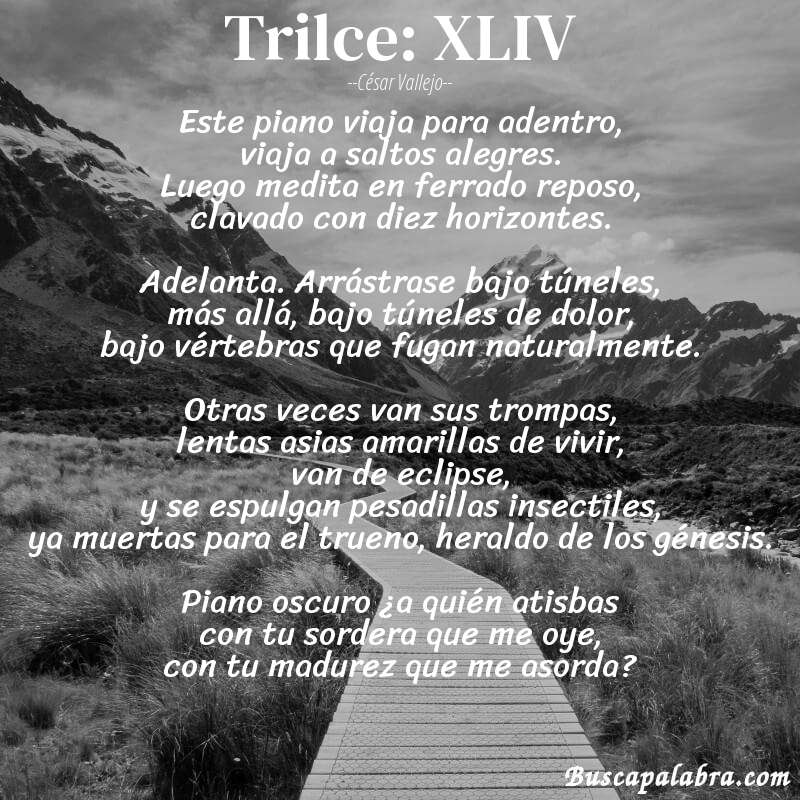 Poema Trilce: XLIV de César Vallejo con fondo de paisaje
