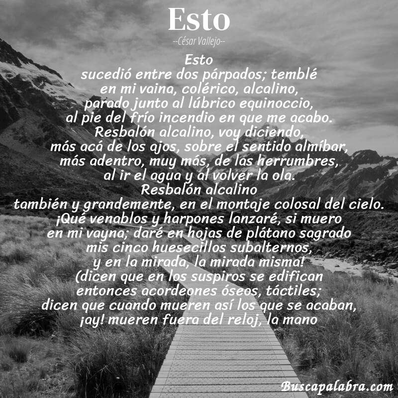 Poema esto de César Vallejo con fondo de paisaje