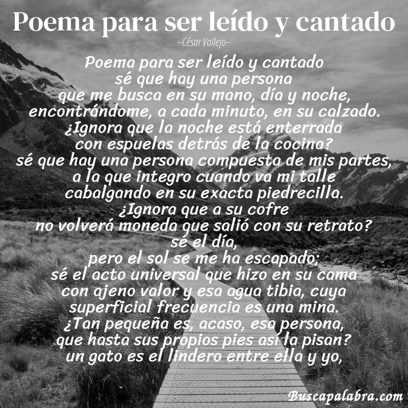 Poema poema para ser leído y cantado de César Vallejo con fondo de paisaje