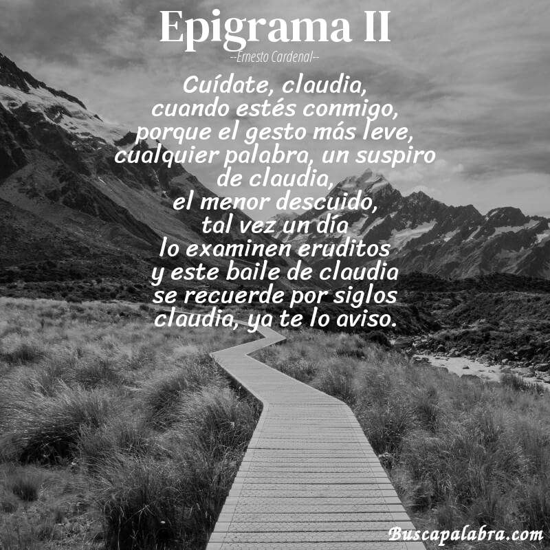 Poema epigrama II de Ernesto Cardenal con fondo de paisaje